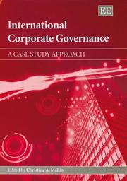 International corporate governance : a case study approach