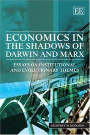 Economics in the shadows of Darwin and Marx : essays on institutional and evolutionary themes