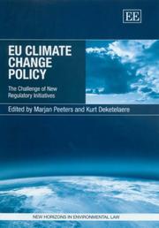 Cover of: Eu Climate Change Policy: The Challenge of New Regulatory Initiatives (New Horizons in Environmental Law Series)