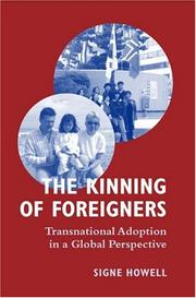 The kinning of foreigners : transnational adoption in a global perspective