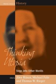 Cover of: Thinking Utopia: Steps into Other Worlds (Making Sense of History)