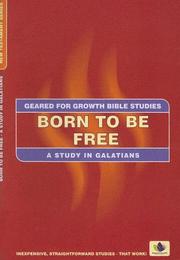 Born to be free : a study in Galatians