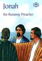 Jonah, the runaway preacher : the story of Jonah accurately retold from the Bible (from the Book of Jonah)