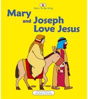 Mary and Joseph love Jesus