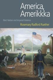 Cover of: America, Amerikkka by Rosemary Radford Ruether