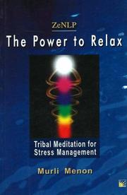 Cover of: ZeNLP (Zen Neuro Linguistic Programming Zenlp, the Power to Relax: Tribal Management for Stress Management