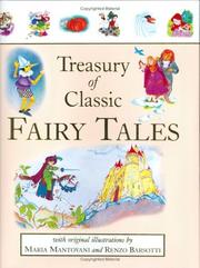 Cover of: Treasury of Classic Fairy Tales by Renzo Barsotti, Maria Mantovani