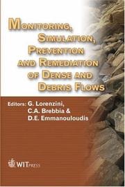 Monitoring, simulation, prevention and remediation of dense and debris flows