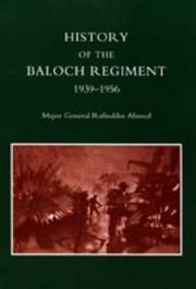 Cover of: History of the Baloch Regiment 1939-1956