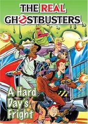 Cover of: The Real Ghostbusters: A Hard Day's Fright