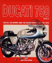 Cover of: The Ducati 750 Bible