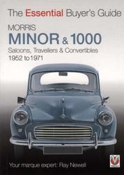 Morris Minor & 1000 : saloons, travellers & convertibles, 1952 to 1971