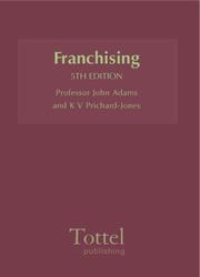 Franchising : practice and precedents in business format franchising