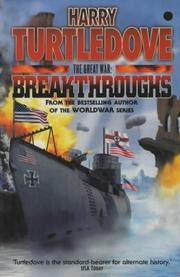 The Great War : breakthroughs