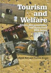 Cover of: Tourism and welfare: ethics, responsibility, and sustained well-being