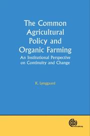 The common agricultural policy and organic farming