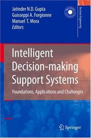 Cover of: Intelligent Decision-making Support Systems: Foundations, Applications and Challenges (Decision Engineering)