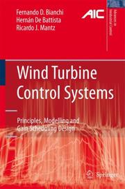 Wind turbine control systems : principles, modelling and gain scheduling design