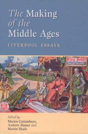 The making of the Middle Ages : Liverpool essays