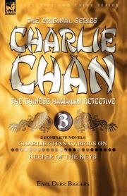 Cover of: Charlie Chan Volume 3: Charlie Chan Carries On & Keeper of the Keys