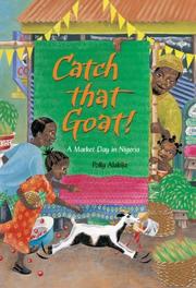 Catch That Goat! by Polly Alakija