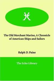 Cover of: The Old Merchant Marine Chronicle of American Ships and Sailors