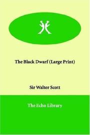 Cover of: The Black Dwarf (Large Print) by Sir Walter Scott