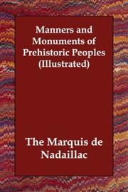 Cover of: Manners and Monuments of Prehistoric Peoples (Illustrated)