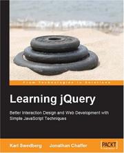 Cover of: Learning  jQuery: Better Interaction Design and Web Development with Simple JavaScript Techniques