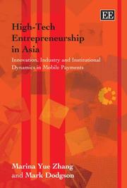 Cover of: High-Tech Entrepreneurship in Asia: Innovation, Industry And Instututional Dynamics in Mobile