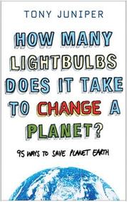 Cover of: How Many Lightbulbs Does It Take to Change a Planet?