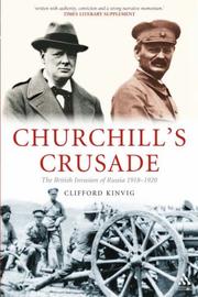 Cover of: Churchill's Crusade: The British Invasion of Russia, 1918-1920