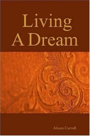 Cover of: Living A Dream