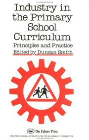 Industry in the primary school curriculum : principles and practice