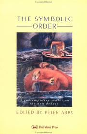 Cover of: The Symbolic Order: A Contemporary Reader On The Arts Debate (The Falmer Press Library on Aesthetic Education)