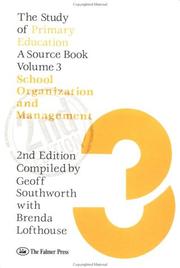 The Study of primary education : a sourcebook. Vol.3, School organisation and management