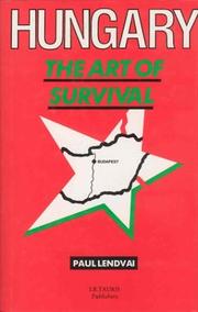 Cover of: Hungary: The Art of Survival