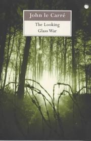 The looking glass war