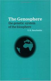 The genosphere : the genetic system of the biosphere