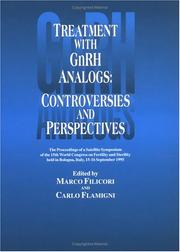 Treatment with GnRH analogs : controversies and perspectives