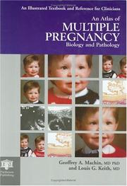 An atlas of multiple pregnancy : biology and pathology