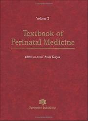 Textbook of perinatal medicine : a comprehensive guide to modern clinical perinatology