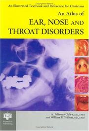 An atlas of ear, nose, and throat disorders