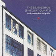 The Birmingham jewellery quarter : an introduction and guide