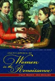 Cover of: Encyclopedia of Women in the Renaissance: Italy, France, and England