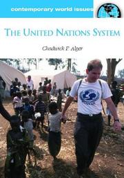 Cover of: The United Nations system by Chadwick F. Alger
