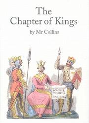 The chapter of kings : exhibiting the most important events in the English history