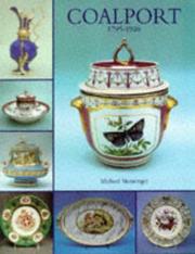 Coalport, 1795-1926 : an introduction to the history and porcelains of John Rose and Company