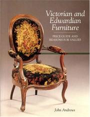 Victorian and Edwardian furniture : price guide and reasons for values
