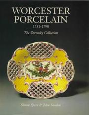 Worcester porcelain : 1751-1790 : the Zorensky collection